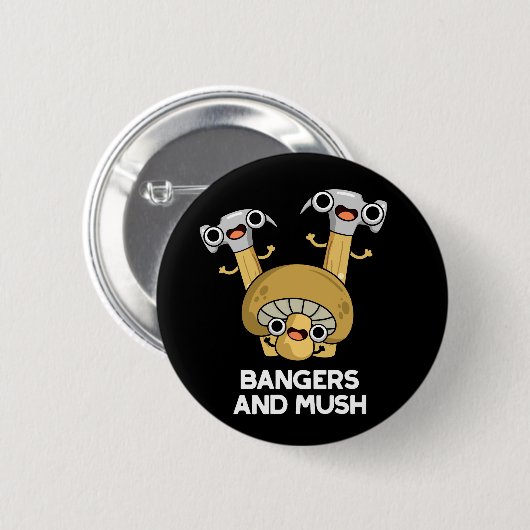 Bangers and Mush Funny English Food Puff Dark BG Button (Vorne & Hinten)