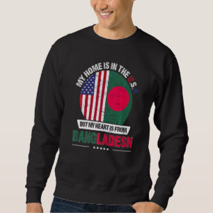 Bangladesch American Patriot Heart kommt aus Bangl Sweatshirt