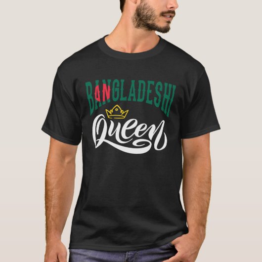 Bangladeshi Queen Bangladeshi Bangladesh Flag T-Shirt (Vorderseite)