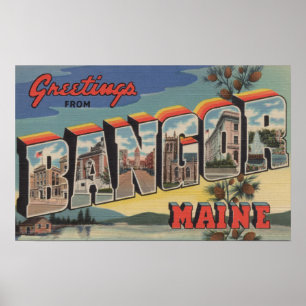 Bangor, MaineLarge Letter ScenesBangor, ME Poster