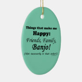 Banjo macht mich glücklich keramik ornament (Rechts)