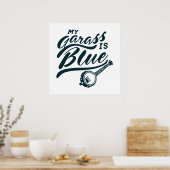 Banjo Mein Glas ist blau Poster (Küche)