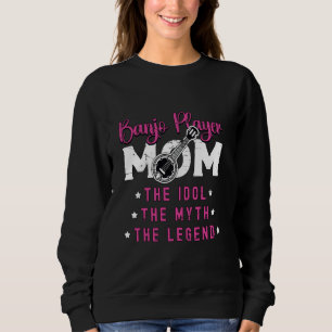 Banjo Player Mama Das Idol Musical Instrument Banj Sweatshirt