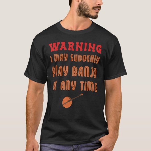Banjo Playing 1 T-Shirt (Vorderseite)