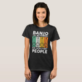 Banjo The Instrument For Intelligent People Music T-Shirt (Vorne ganz)