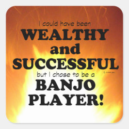 Banjo Wealthy & Successous Square Sticker