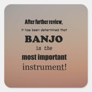 Banjo Wichtigster Instrument Square Sticker