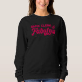 Bank Clerk And Faboulus Bookkeeper Bank Employee C Sweatshirt (Vorderseite)