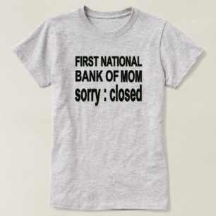Bank des Mama-Shirts T-Shirt