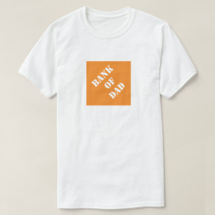 Bank of Vater Funny Vater Humorisches Vatertagsges T-Shirt