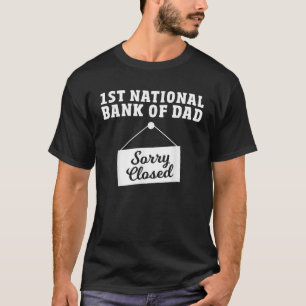 Bank of Vater Funny Vater Jokes erste Nationalbank T-Shirt