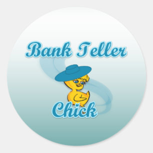 Bank Teller Chick #3 Runder Aufkleber