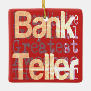 Bank Teller Extraordinaire Keramikornament