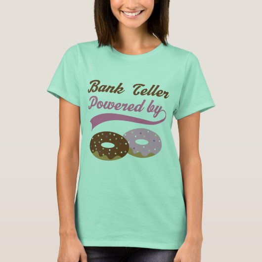 Bank Teller Gift (Donuts) T-Shirt (Vorderseite)