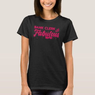 Bankangestellte und Faboulus Bookkeeper Bank Mitar T-Shirt
