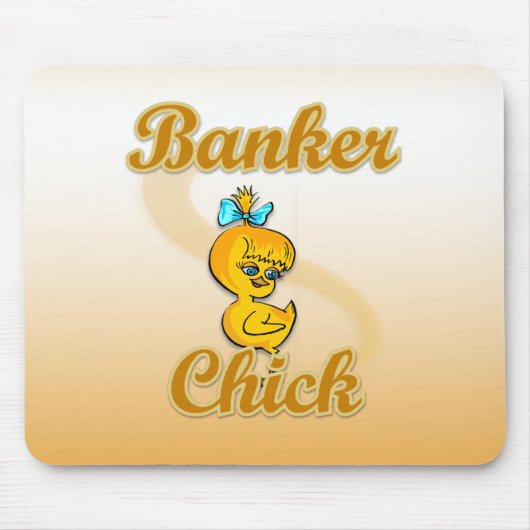 Banker Chick Mousepad (Vorne)