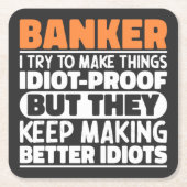 Banker Ich versuche, Dinge Cool zu machen Lustige Rechteckiger Pappuntersetzer (Vorderseite)