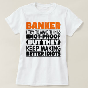 Banker Ich versuche, Dinge Cool zu machen Lustige T-Shirt