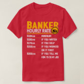Banker Stundenzins Funny Bank Banking Banker T-Shirt (Design vorne)