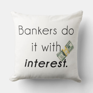 Banker tun es! kissen
