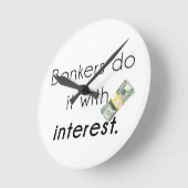 Banker tun es! runde wanduhr (Winkel)