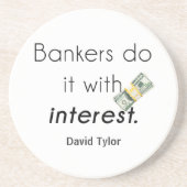 Banker tun es! sandstein untersetzer (Vorne)