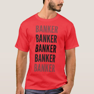 Banker Typografie T-Shirt