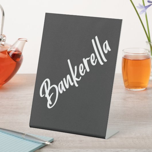 BANKERELLA SOCKELSCHILD (In Situ)