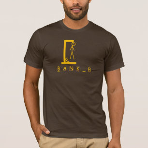 Bankerhenker T-Shirt