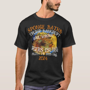 BANKROTT TRUMP WIE IM REALITY-TV 2024 T-Shirt