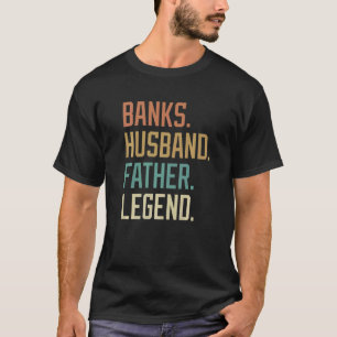 Banks Husband Vater Legend Vater's Day Retro T-Shirt