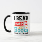 Banned Books Awareness Literacy Rebel Tasse (Links)
