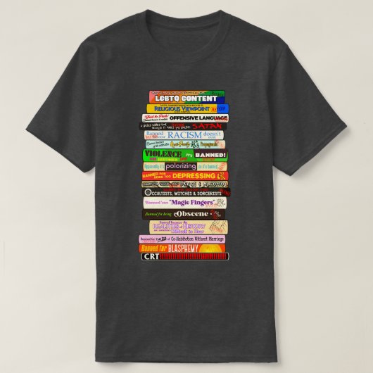 Banned Books Stack Gründe Bücher sind gefährdet T-Shirt (Design vorne)