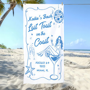 Banner am letzten Toast Beach Blue Bachelorette We