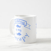 Banner Band Zitat Fischen ist meine Therapie Kaffeetasse (Vorderseite Links)
