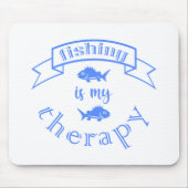 Banner Band Zitat Fischen ist meine Therapie Mousepad (Vorne)