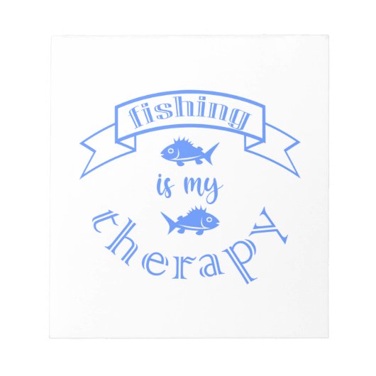 Banner Band Zitat Fischen ist meine Therapie Notizblock (Vorderseite)