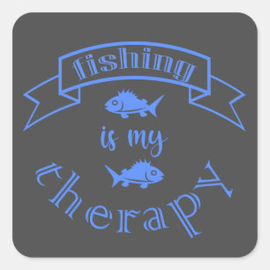 Banner Band Zitat Fischen ist meine Therapie Quadratischer Aufkleber