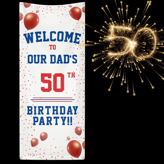 Banner zum 50. Geburtstag des Vaters