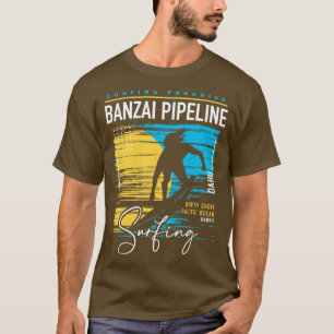 Banzai Pipeline North Shore Hawaii Surfing Ha T-Shirt
