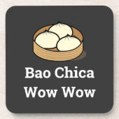 Bao Chica Wow Wow Beverage Coaster Getränkeuntersetzer (Vorderseite)