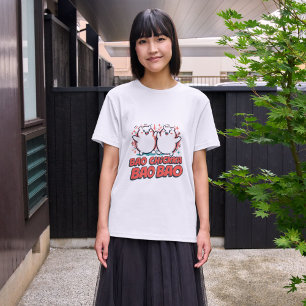 Bao Chicka Bao Bao - Lustiger Bao Bun Wortwitz  T-Shirt