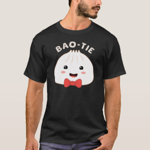 Bao Tie Fliege Asiatisches Essen Wortspiel T-Shirt