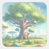 Baobab Tree & Quote Quadratischer Aufkleber (Vorderseite)