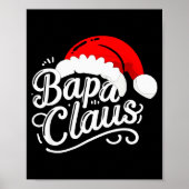 Bapa Claus Christmas Santa's Pajama Family Matchin Poster (Vorne)