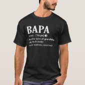 Bapa Definition Funny Meaning Funny Opa Geschenk T-Shirt (Vorderseite)