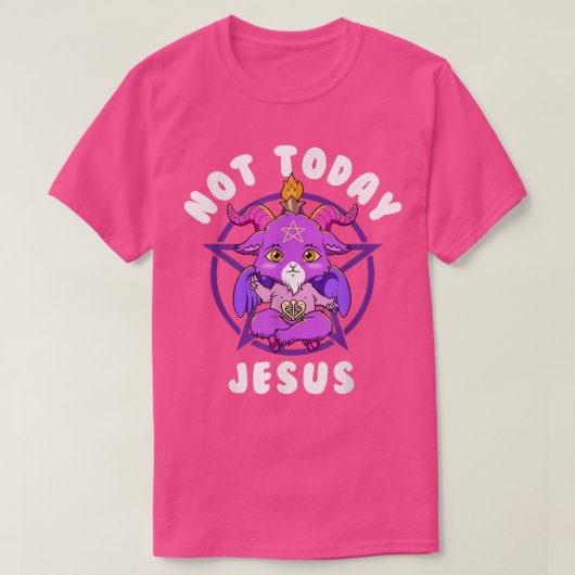 Baphomet heute nicht Jesus Esoteric Niedlich Satan T-Shirt (Design vorne)