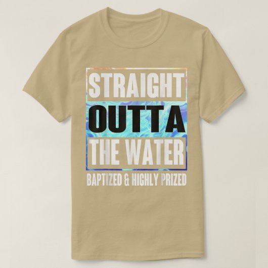 Baptism Adults Funny Outta Water Idea T-Shirt (Design vorne)
