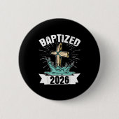 Baptized 2026 button (Vorderseite)