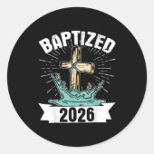 Baptized 2026  runder aufkleber (Vorderseite)